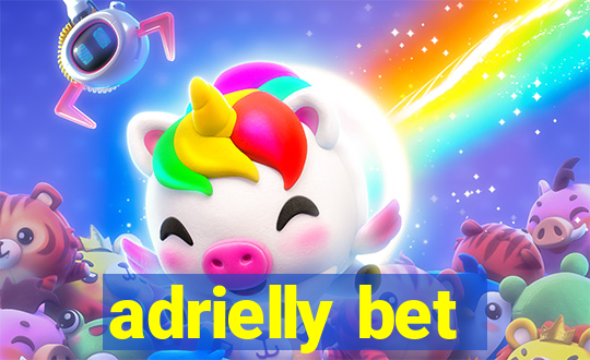 adrielly bet